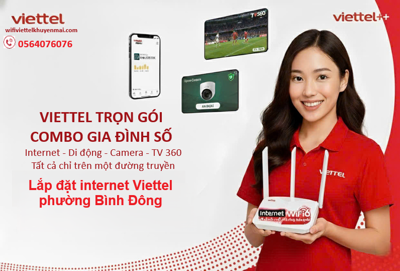 lắp đặt internet Viettel phường Bình Đông ngay hôm nay