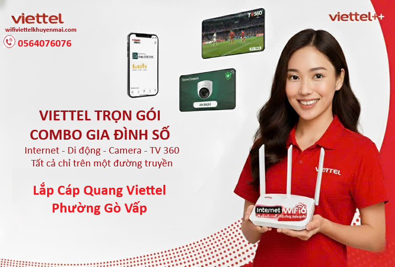 lắp đặt mạng Viettel phường Gò Vấp ngay hôm nay