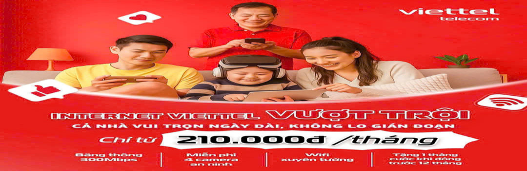 lắp wifi Viettel tại Tương Duongw không lo về giá