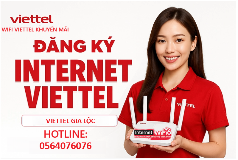 Lắp WiFi Viettel Tại Gia Lộc, Hải Dương Trải Nghiệm Internet Tốc Độ Cao