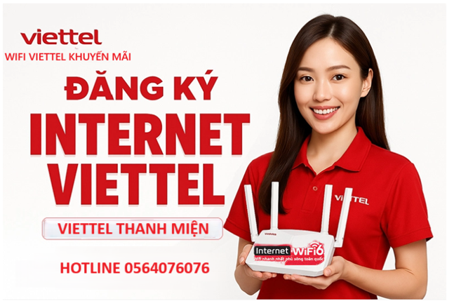 Lắp Wifi Viettel Tại Thanh Miện, hải Dương Ưu Đãi Siêu Hấp Dẫn
